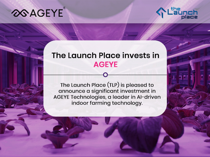 The Launch Place Announces Investment in AGEYE Technologies
